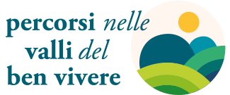 Percorsi nelle Valli del Ben Vivere
